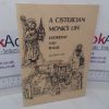 Picture of A Cistercian Monk's Life Yesterday and Today
