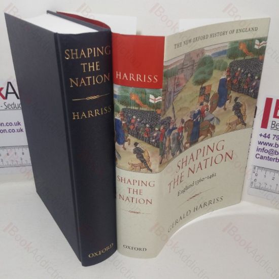 Picture of Shaping the Nation: England, 1360-1461 (New Oxford History of England series)