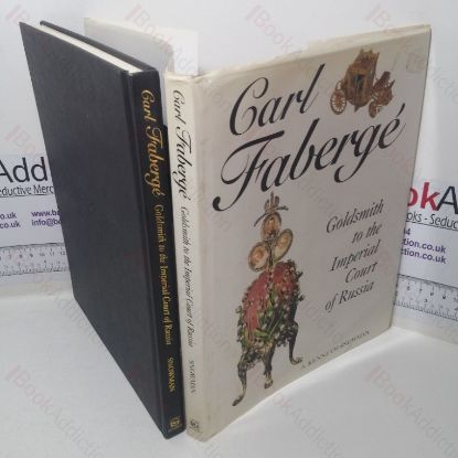 Picture of Carl Faberge: Goldsmith to the Imperial Court of Russia