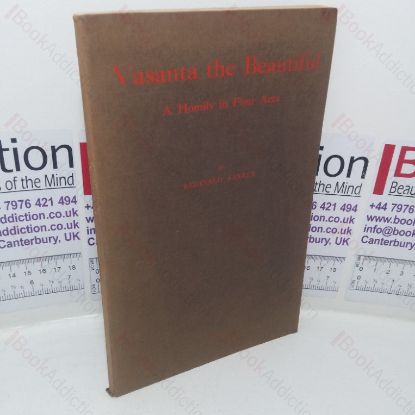 Picture of Vasanta the Beautiful: A Homily in Four Acts