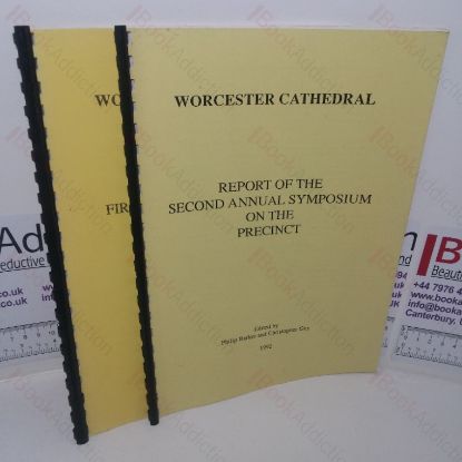 Picture of Worcester Cathedral - Reports of the First and Second Symposiums on the Precincts (Two Volumes)