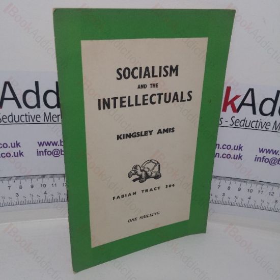 Picture of Socialism and the Intellectuals (Fabian Tract 304)