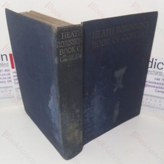 Picture of Heath Robinson's Book of Goblins: A Collection of Folk-lore and Fairy Tales