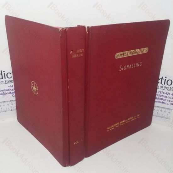 Picture of Westinghouse Signalling [Westinghouse Brake & Signal Co Brochures, 1950], Volume I