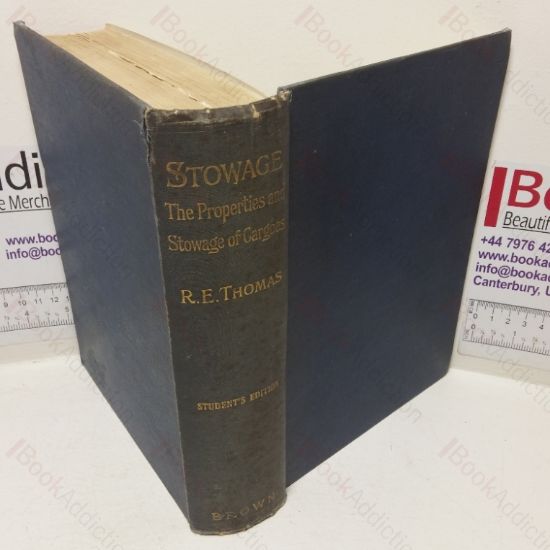 Picture of Stowage: The Properties and Stowage of Cargoes