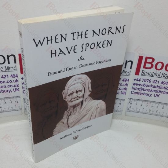 Picture of When the Norns Have Spoken: Time and Fate in German Paganism