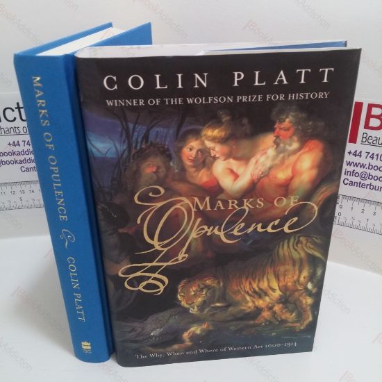 Picture of Marks of Opulence : The Why, When and Where of Western Art 1000-1914