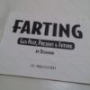 Picture of Farting! Gas Past, Present and Future