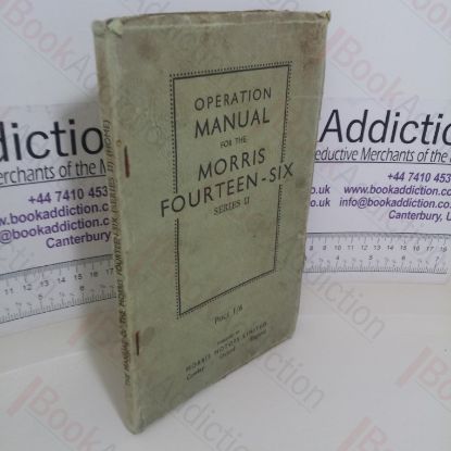 Picture of Operation Manual for the Morris Fourteen-Six, Series II