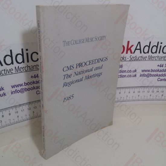 Picture of CMS [College Music Society] Proceedings: The National and Regional Meetings, 1985