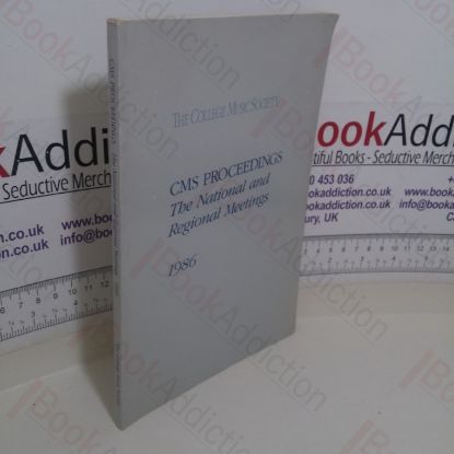 Picture of CMS [College Music Society] Proceedings: The National and Regional Meetings, 1986