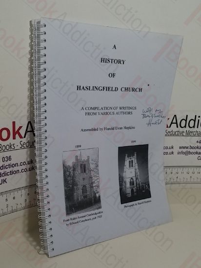 Picture of A History of Haslingfield Church: A Compilation of Writings from Various Authors (Signed)