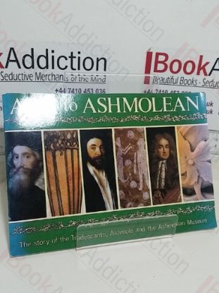 Picture of Ark to Ashmolean: Story of the Tradescants, Ashmole and the Ashmolean Museum
