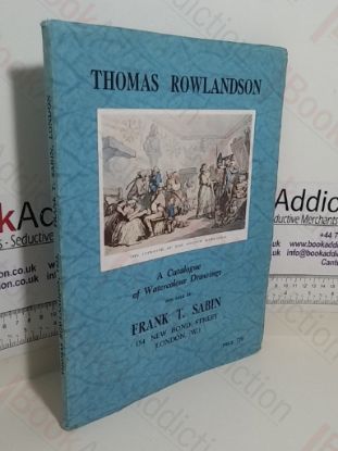 Picture of Thomas Rowlandson: A Catalogue of Watercolour Drawings (1756-1827)
