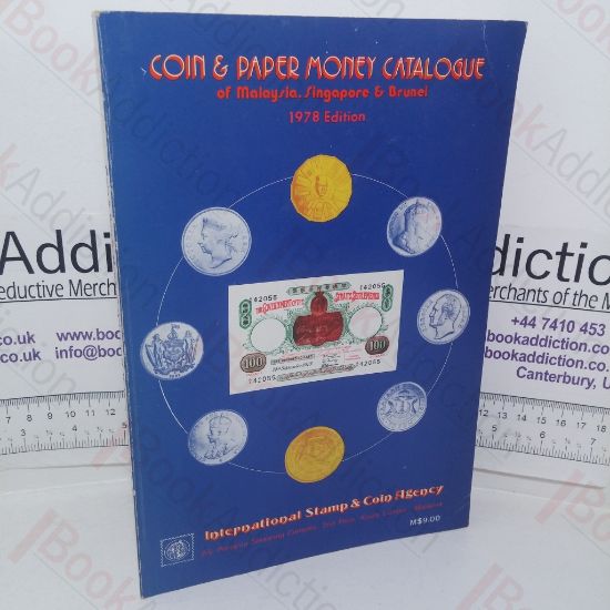 Picture of Coin & Paper Money Catalogue of Malaysia, Singapore & Brunei, 1845-1977