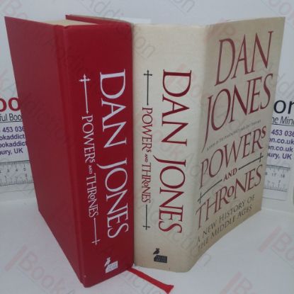 Picture of Powers and Thrones: A New History of the Middle Ages