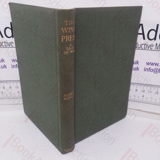 Picture of The Wine-press: A Tale of War