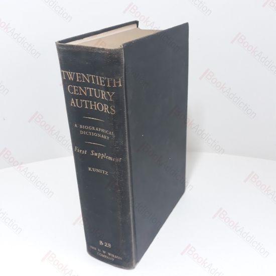 Picture of Twentieth Century Authors -  First Supplement : A Biographical Dictionary of Modern Literature
