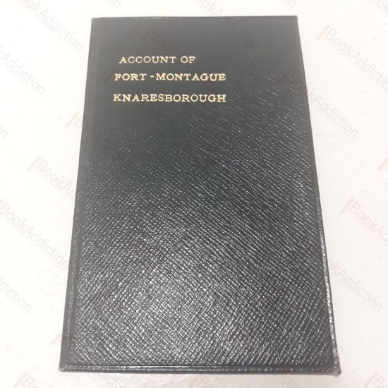 Picture of An Account of Fort-Montague at Knaresbrough in a Letter from a Gentleman, at Harrogate, to his Friend in London