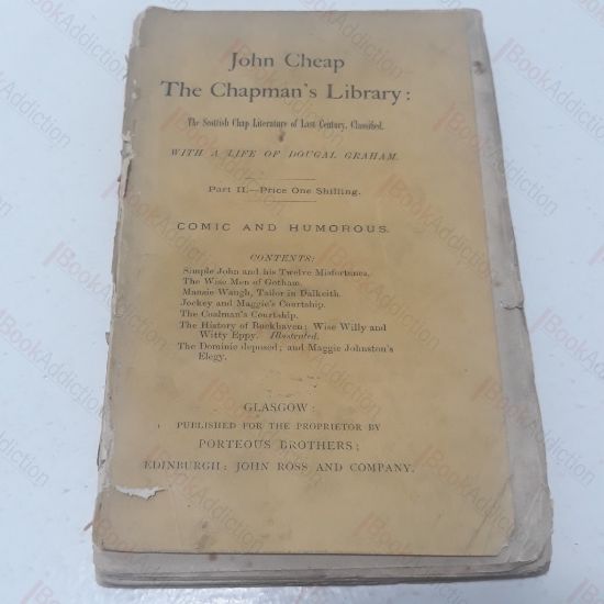 Picture of John Cheap : The Chapman's Library : The Scottish Chap Literature of the Last Century, Classified, With a Life of Dougal Graham - Part II, Comic and Humorous