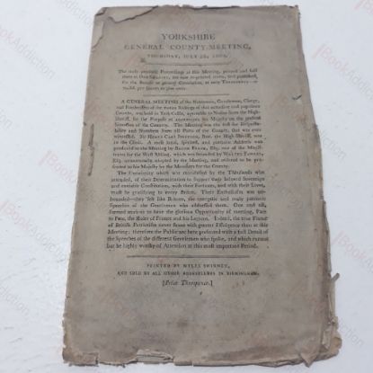 Picture of Yorkshire General County-Meeting, Thursday July 1803, The Truly Patriotic Proceedings (regarding the Napoleonic Wars)