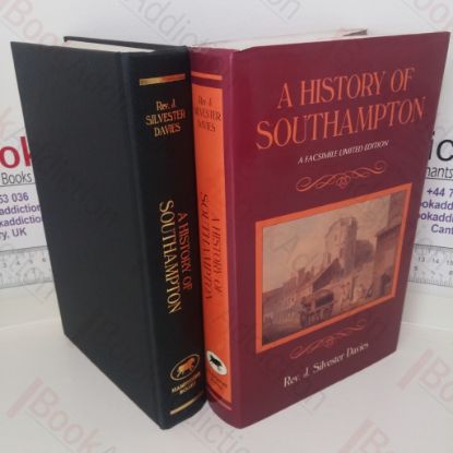 Picture of A History of Southampton: Partly from the Ms. of Dr Speed, in the Southampton Archives