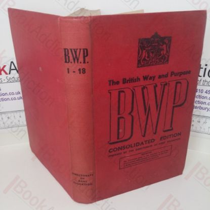 Picture of The British Way and Purpose (BWP) Consolidated Edition