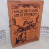 Picture of Great Pictures By Great Painters: Reproduced in Colour with Descriptive Notes: Part 14
