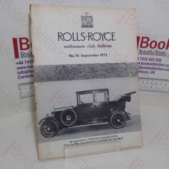 Picture of Rolls-Royce Enthusiasts Club Bulletin (No. 74, September 1972)