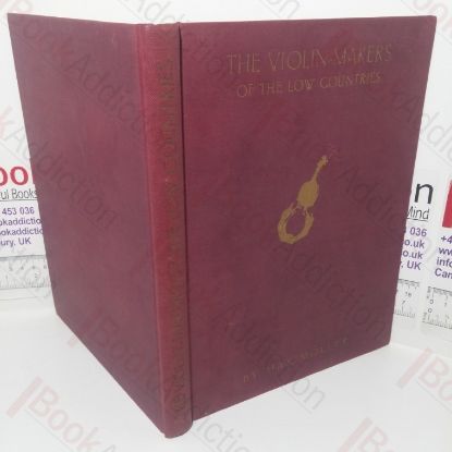 Picture of The Violin-makers of the Low Countries (Belgium and Holland)