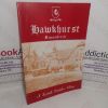 Picture of Hawkhurst Remembered : A Kentish Wealden Village