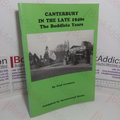 Picture of Canterbury in the Late 1940s: The Buddleia Years