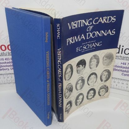 Picture of Visiting Cards of Prima Donnas: From the Collection of F C Schang