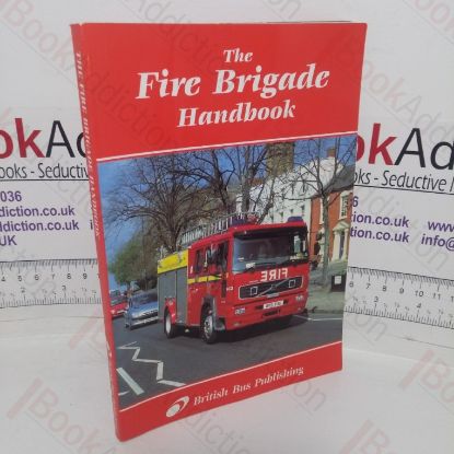 Picture of The Fire Brigade Handbook