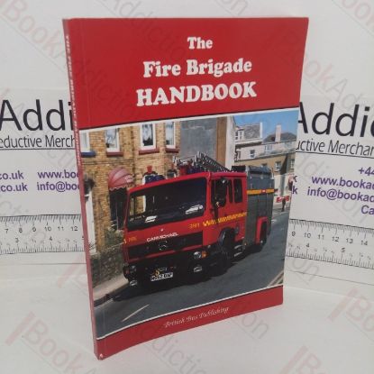 Picture of The Fire Brigade Handbook