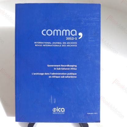 Picture of comma, 2012-1:  International Journal on Archives - Government Recordkeeping in Sub-Saharan Africa