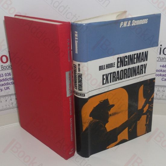 Picture of Bill Hoole: Engineman Extraordinary