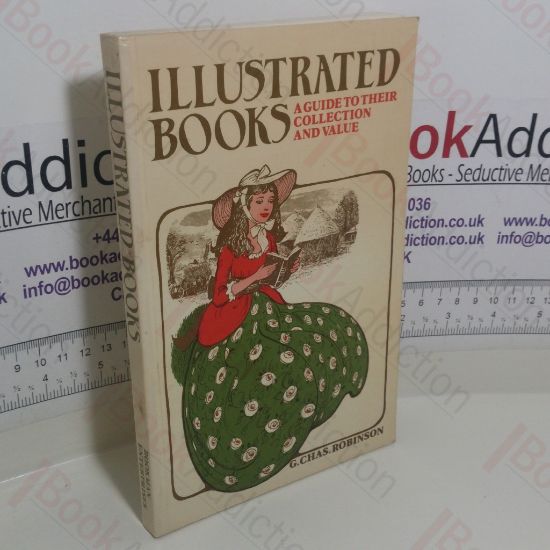 Picture of Illustrated Books: A Guide to their Collection and Value