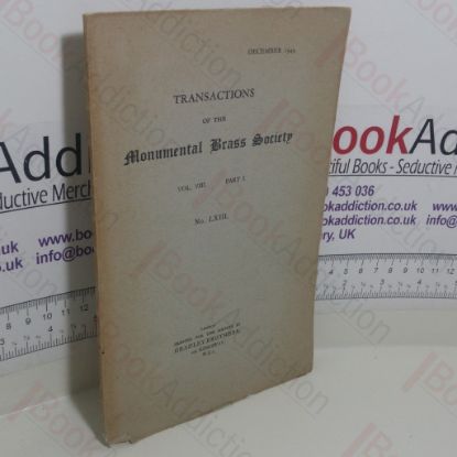 Picture of Transactions of the Monumental Brass Society  (Vol VIII, Part I, No. LXIII, December 1943)