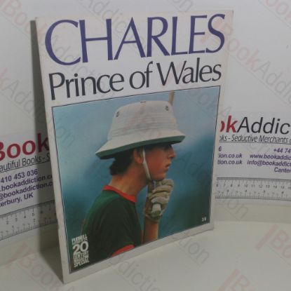 Picture of Charles: Prince of Wales (Purnell History of the 20th Century Magazine Special)