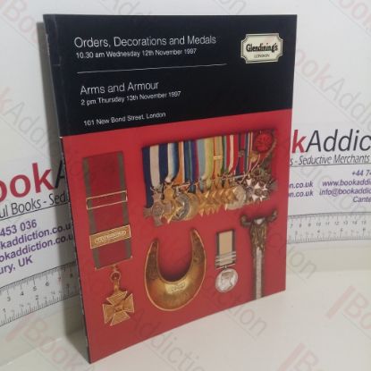 Picture of Orders, Decorations And Medals : Arms And Armour (Glendining Auction Catalogue, London, 12 and 13 November 1997)