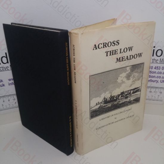 Picture of Across the Low Meadow: A History of Halling in Kent