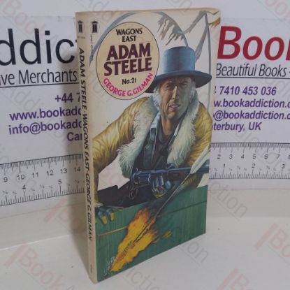 Picture of Wagons East (Adam Steele series, No. 21)