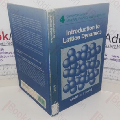Picture of Introduction to Lattice Dynamics (Cambridge Topics in Mineral Physics and Chemistry series, No. 4)