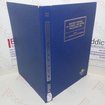 Picture of Adaptive Systems in Control and Signal Processing 1986: Proceedings of the 2nd IFAC Workshop, Lund, Sweden, 1-3 July 1986