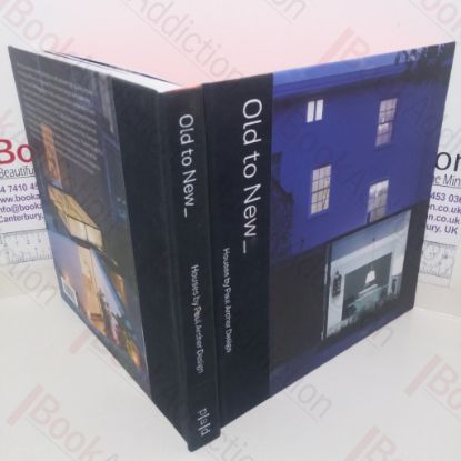 Picture of Old to New: Houses by Paul Archer Design