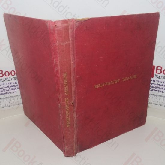 Picture of Merryweathers' Illustrated Catalogue of Motor Fire Engines, Steam Fire Engines, Fire Boats, Manual Fire Engines,Chemical Fire Engines, Fire Hydrants, Fire Escapes, Pumps etc