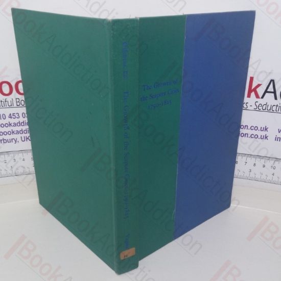 Picture of The Growth of the Seaport Cities, 1790-1825: Proceedings of a Conference Sponsored by the Eleutherian Mills-Hagley Foundation; March 17-19, 1966