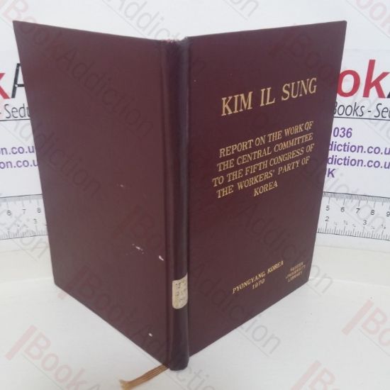 Picture of Report on the Work of the Central Committee to the Fifth Congress of the Workers' Party of Korea: November 2, 1970