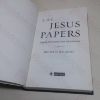 Picture of The Jesus Papers: Exposing the Greatest Cover-up in History